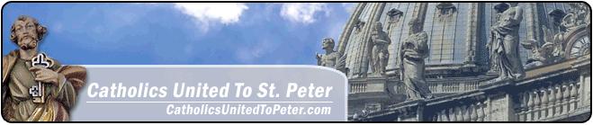 Catholics United to Peter