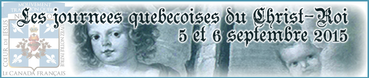 Les Journ�es qu�b�coises du Christ-Roi.