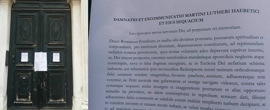 A prankster taped �Decet Romanum Ponteficem� on the doors of the Chiesa Evangelica Alemanna in Venice next to the signs proclaiming the celebration of the Protestant �Reform�.